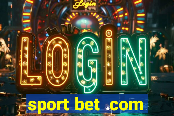 sport bet .com